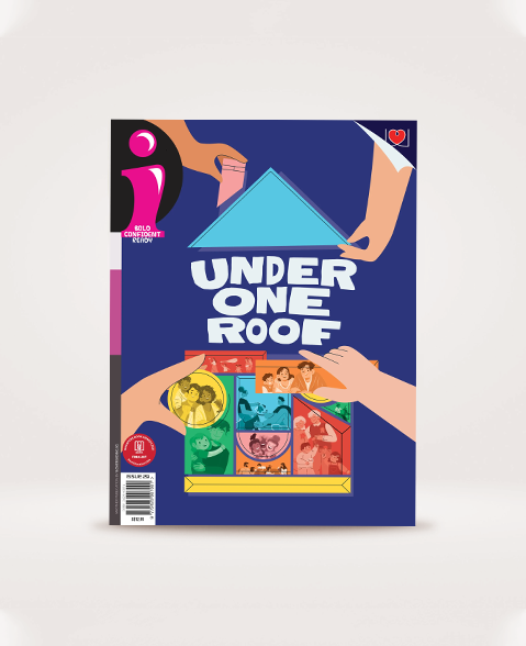 I Magazine - Issue 29 - Under One Roof