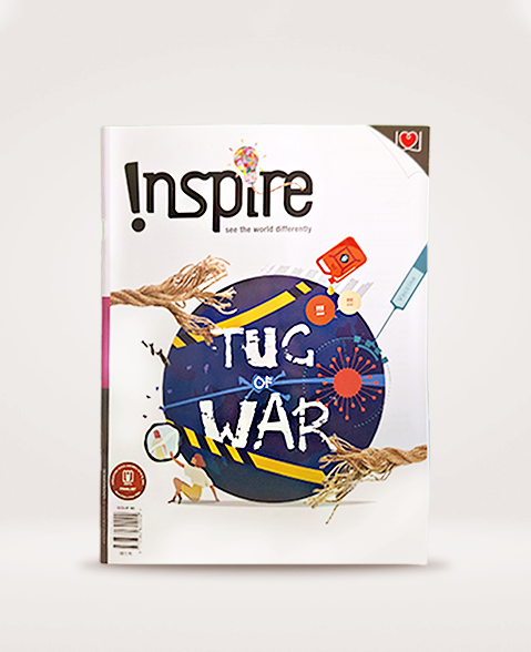 INSPIRE Magazine - Issue 40 - Tug of War