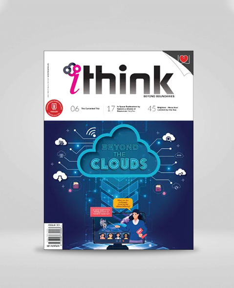 ITHINK Magazine - Issue 33 - Beyond the Clouds