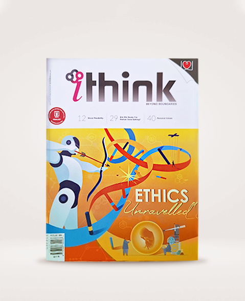 ITHINK Magazine - Issue 39 - Ethics Unravelled