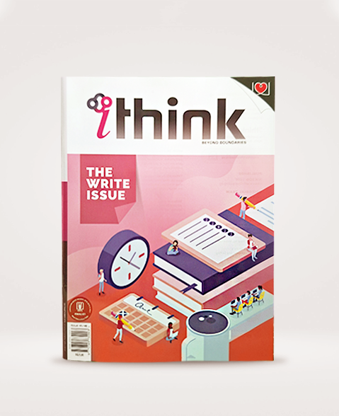 ITHINK Magazine - Issue 45 & 46 - Write (Exam Issue)