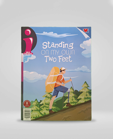 I Magazine - Issue 25 - Standing on my Own Two Feet